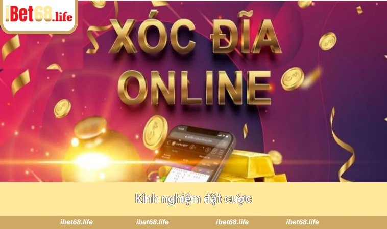 Kinh nghiệm đặt cược