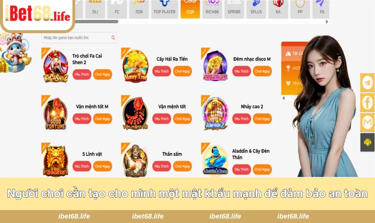 Người chơi cần tạo cho mình một mật khẩu mạnh để đảm bảo an toàn