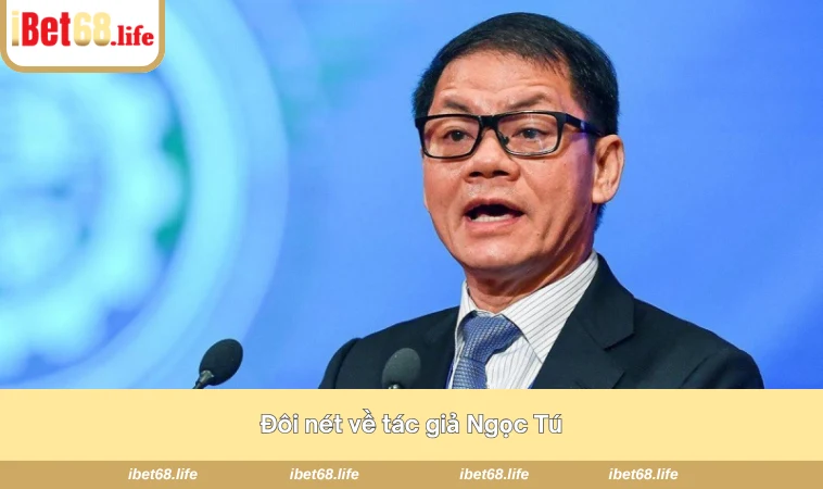Đôi nét về tác giả Ngọc Tú