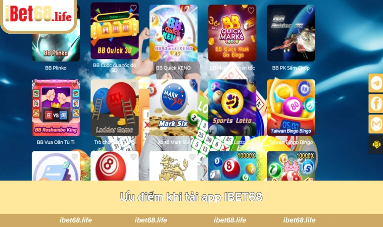 Ưu điểm khi tải app IBET68