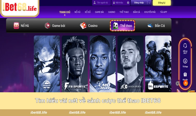 Tìm hiểu vài nét về sảnh cược thể thao IBET68
