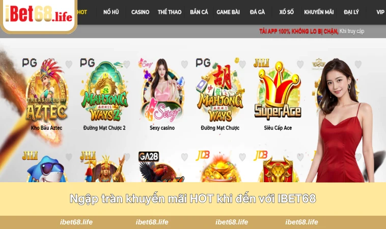 Ngập tràn khuyến mãi HOT khi đến với IBET68